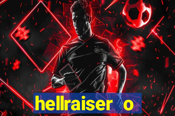 hellraiser o julgamento filme completo dublado gratis